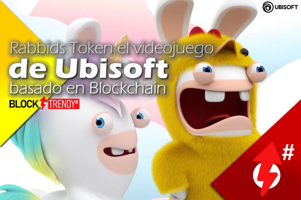 Rabbids Token el videojuego de Ubisoft basado en Blockchain ...