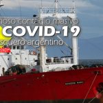 Misterioso contagio masivo de COVID-19 en pesquero argentino