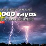 Newsom afirmó que casi 11,000 rayos han golpeado a California