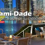 Restaurantes de Miami-Dade reabrirán al 50% de su capacidad