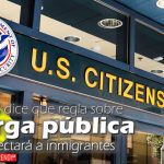 USCIS dice que regla sobre carga pública no afectará a inmigrantes