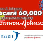 Johnson & Johnson buscará 60,000 voluntarios para su vacuna