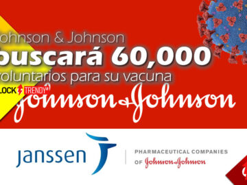 Johnson & Johnson buscará 60,000 voluntarios para su vacuna