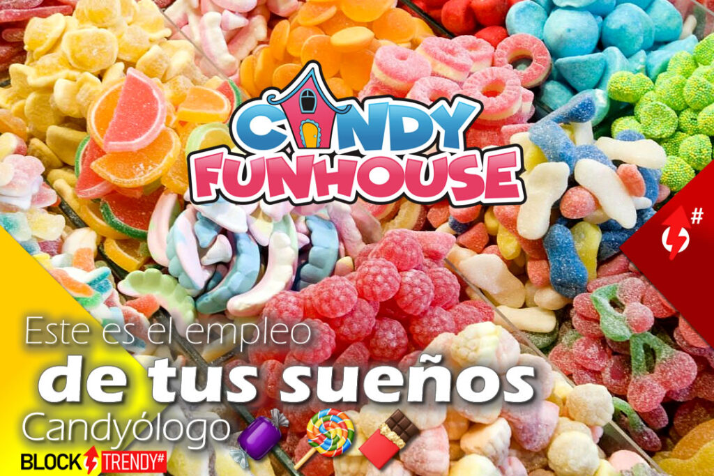 Este es el empleo de tus sueños Candyólogo🍬🍭🍫 BlockTrendy News