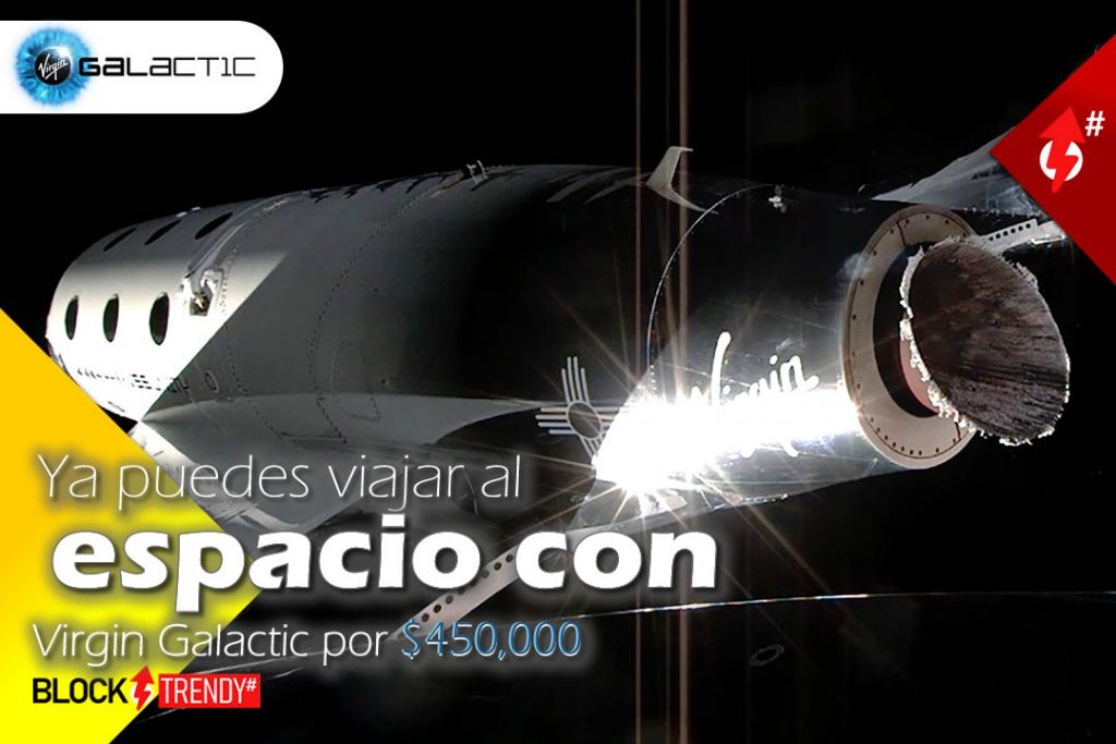 Ya Puedes Viajar Al Espacio Con Virgin Galactic Por 450 000