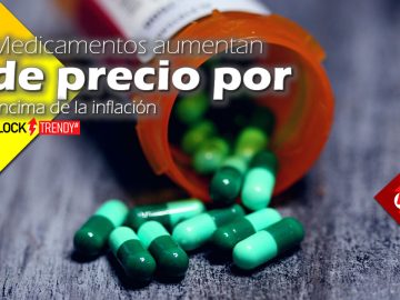 medicamentos aumentan de precio por encima de la inflacion economy