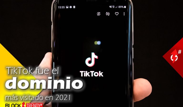 TikTok fue el dominio más visitado en 2021