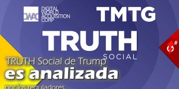 truth social de trump es analizada por los reguladores social