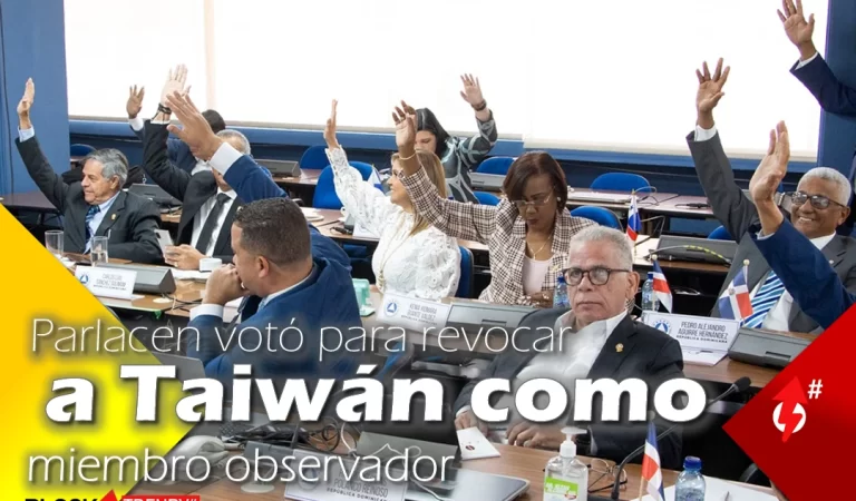 Parlacen votó para revocar a Taiwán como miembro observador