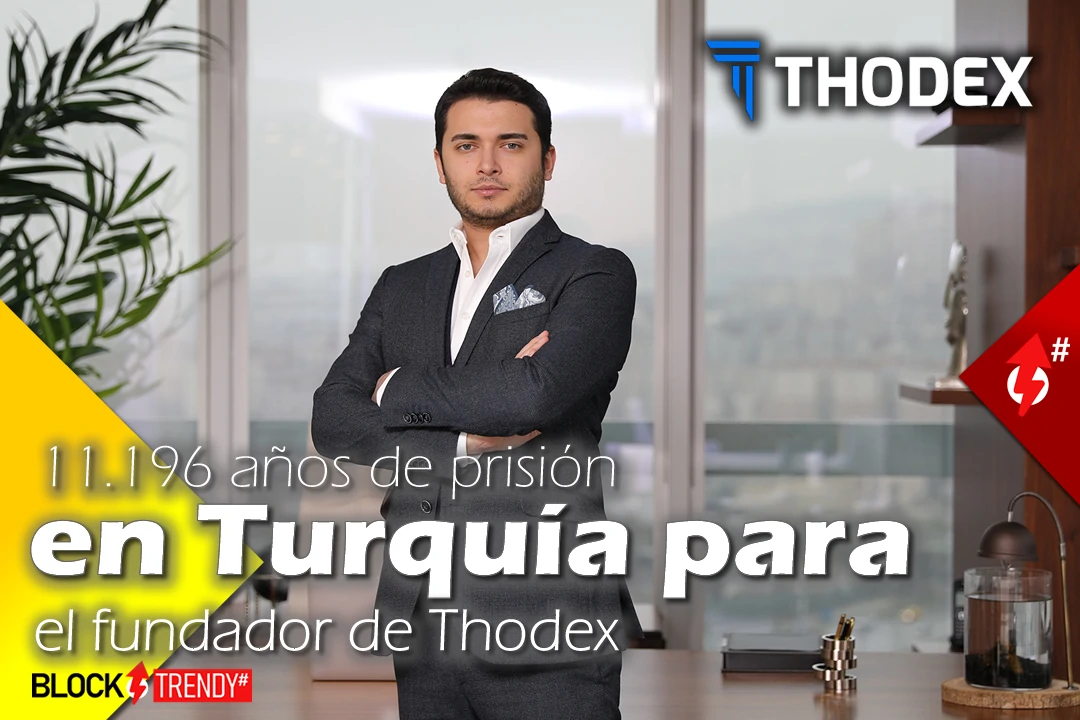 11 196 anos de prision en turquia para el fundador de thodex crypto