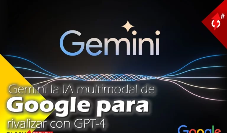 Gemini la IA multimodal de Google para rivalizar con GPT-4