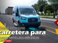 detroit tiene una carretera para cargar vehiculos electricos tech